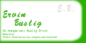 ervin buslig business card